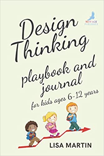 Design Thinking playbook and journal for kids ages 6-12 years - Orginal Pdf